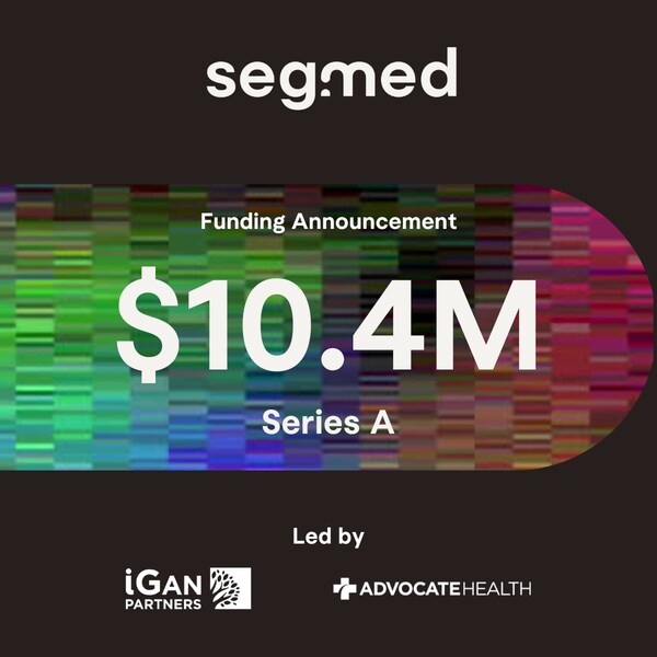 Segmed proudly announces its Series A funding round